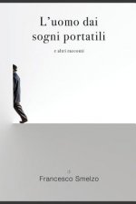 L'uomo dai sogni portatili