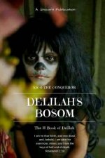 Delilah's Bosom: The II Book of Delilah