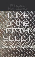 TOME of the GOTH SCOUT