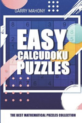 Easy Calcudoku Puzzles