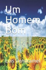 Um Homem Bom