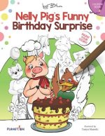 Nelly Pig's Funny Birthday Surprise