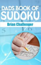 Dads Book of Sudoku: Sudoku Puzzles for Dad
