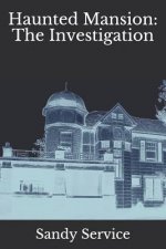 Haunted Mansion: The Investigation