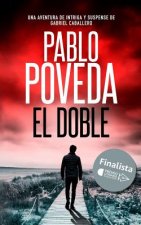 El Doble: Una aventura de intriga y suspense de Gabriel Caballero