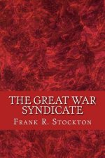 The great war syndicate