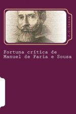 Fortuna crítica de Manuel de Faria e Sousa
