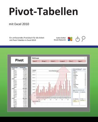 Pivot-Tabellen: mit Excel 2010