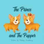 Prince and The Pupper