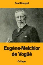 Eug?ne-Melchior de Vogüé