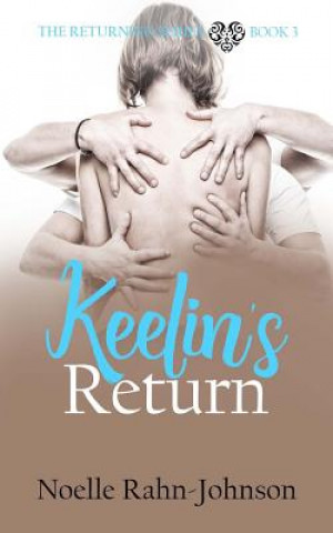 Keelin's Return
