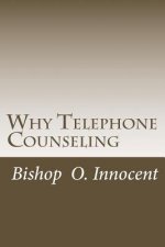 Why Telephone Counseling