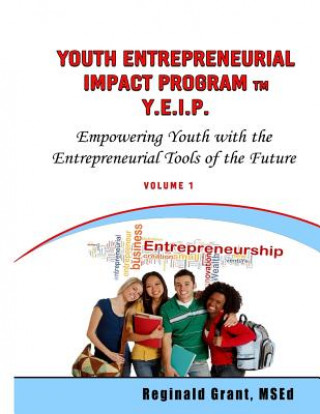 Youth Entrepreneurial Impact Program: Teachers Guide