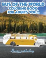 Bus Of The World Coloring book for Adults vol.2