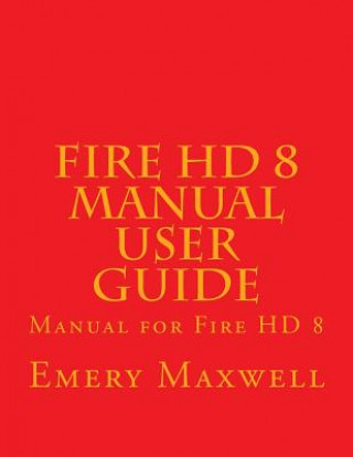 Fire HD 8 Manual User Guide