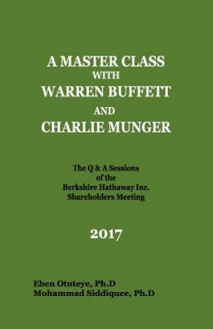 A Master Class with Warren Buffett and Charlie Munger 2017