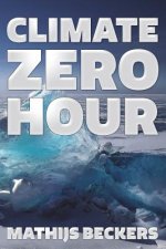 Climate Zero Hour: Crossing the Energy Debate Divide