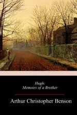 Hugh: Memoirs of a Brother