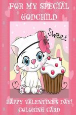 For My Special Godchild: Happy Valentine's Day! Coloring Card