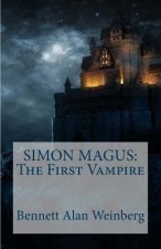 Simon Magus: The First Vampire
