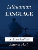 Lithuanian Language: 101 Lithuanian Verbs