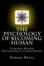 The Psychology of Becoming Human