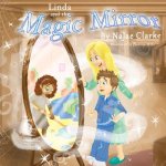 Linda and the Magic Mirror