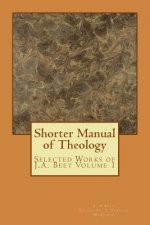 Shorter Manual of Theology