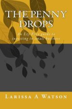 The Penny Drops: An Ezy Pezy guide to investing in small business