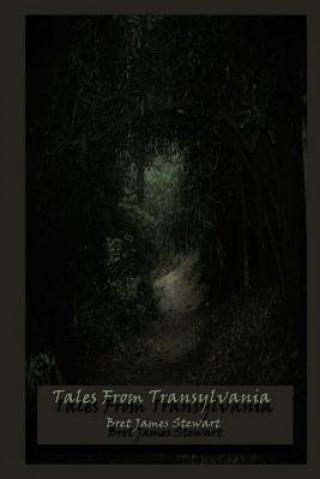 Tales From Transylvania