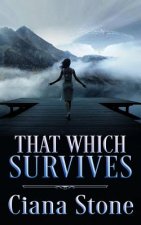 That Which Survives