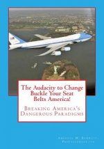 The Audacity to Change: 