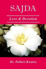 Sajda: Love & Devotion