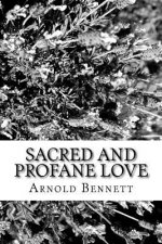 Sacred And Profane Love