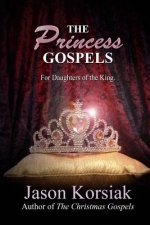 The Princess Gospels