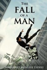 The Fall of a Man