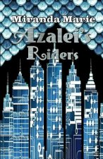 Azalei's Riders