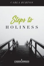 Steps To Holiness