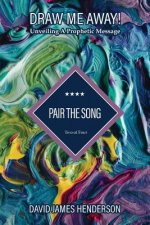 Pair The Song: Unveiling A Prophetic Song