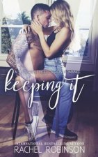 Keeping It: A Navy SEAL meets Virgin Romance Novel