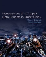 Management of IOT Open Data Projects in Smart Cities