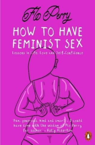 How to Have Feminist Sex