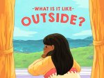 What Is It Like Outside?