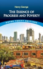 Essence of Progress and Poverty