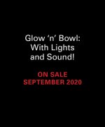 Glow 'n' Bowl