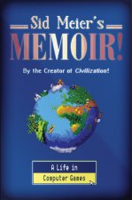 Sid Meier's Memoir!