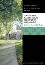 Adjudicating Campus Sexual Misconduct and Assault