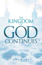 Kingdom of God Continues