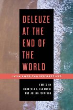 Deleuze at the End of the World