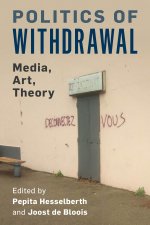 Politics of Withdrawal